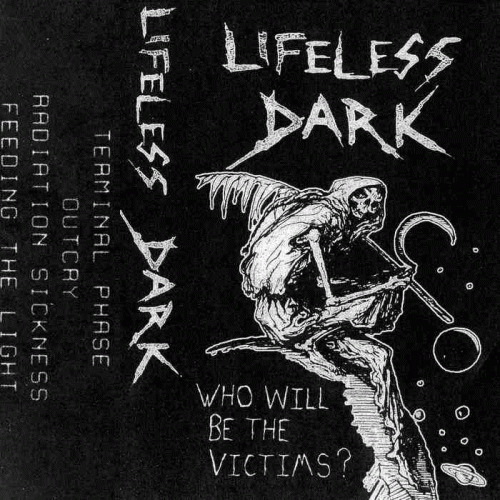 Lifeless Dark : Who Will Be the Victims?